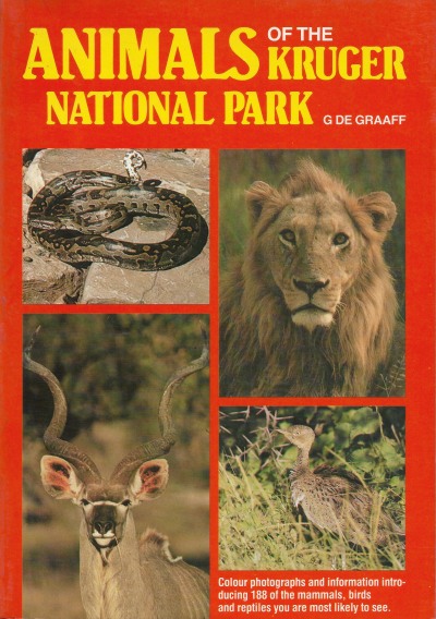 Cover of Animals of the Kruger National Park by G. de Graaff