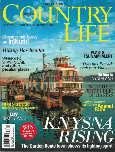 Cover of South African Country Life Magazine - Issue 256 - November 2017