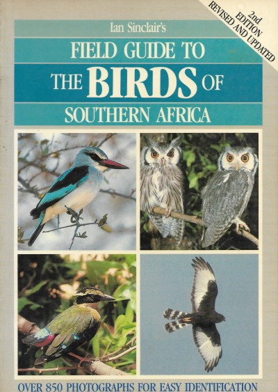 Cover of Ian Sinclair's Field Guide to the Birds of Southern Africa - 2nd edition