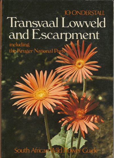 Cover of South African Wild Flower Guide 4 Transvaal Lowveld and Escarpment