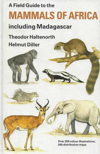 Cover of A Field Guide to the Mammals of Africa including Madagascar