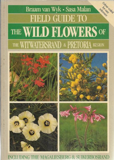 Cover of Field Guide to the Wild Flowers of the Witwatersrand and Pretoria Region