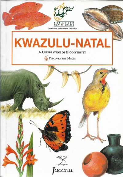 Cover of KwaZulu-Natal - A celebration of biodiversity